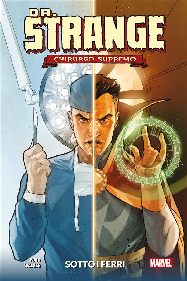 Dr. Strange chirurgo Supremo - Sotto i Ferri cover