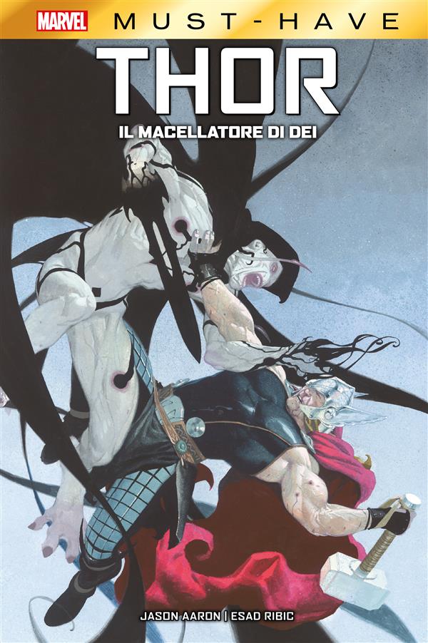 Marvel Must-Have: Thor - Il macellatore di dei cover